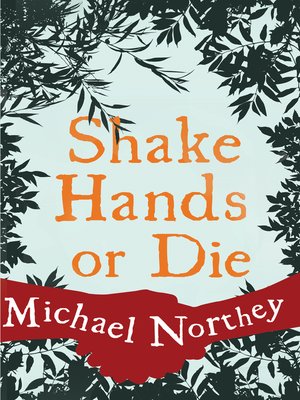 cover image of Shake Hands or Die